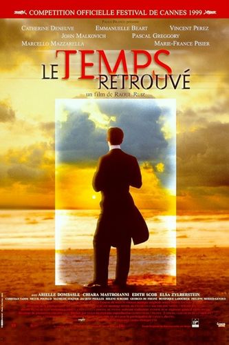 Marcel Proust’s Time Regained AKA Le temps retrouvé d’après l’oeuvre de Marcel Proust (1999) Raoul Ruiz, Catherine Deneuve, Emmanuelle Béart, Vincent Perez