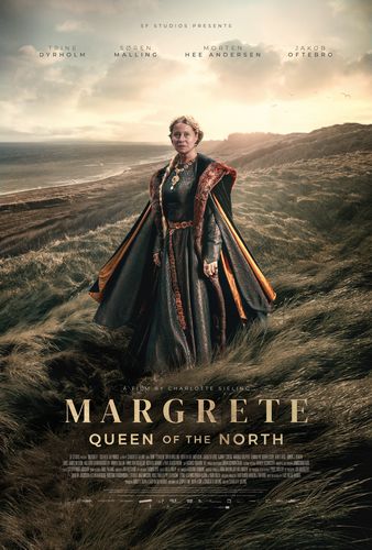 Margrete: Queen of the North AKA Margrete den første (2021) Charlotte Sieling, Trine Dyrholm, Søren Malling, Morten Hee Andersen