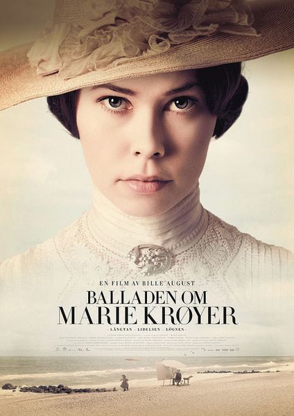 Marie Krøyer (2012) Bille August, Birgitte Hjort Sørensen, Søren Sætter-Lassen, Sverrir Gudnason