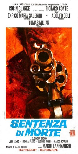 Death Sentence / Sentenza di morte (1968) Mario Lanfranchi, Robin Clarke, Enrico Maria Salerno, Richard Conte