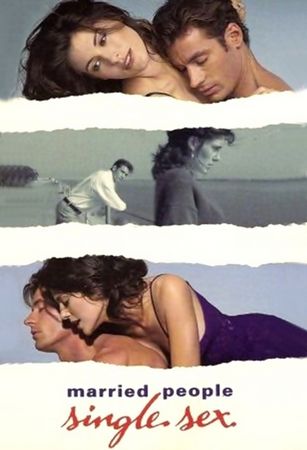 Married People, Single Sex (1994) Mike Sedan, Chase Masterson, Shelley Michelle, Samuel Mongiello, Drama, Erotic
