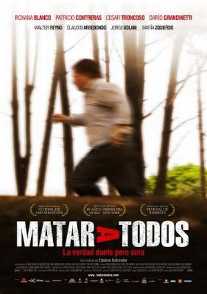 Kill Them All / Matar a Todos (2007) Esteban Schroeder, Claudio Arredondo, Roxana Blanco, Jorge Bolani