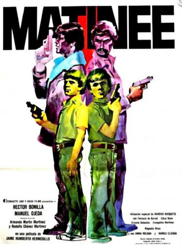Matinée (1977) Jaime Humberto Hermosillo, Héctor Bonilla, Manuel Ojeda, Rodolfo Chávez Martínez, Adventure, Crime, Drama, Thriller