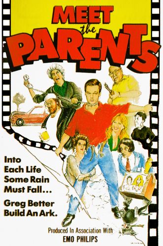 Meet the Parents (1992) Greg Glienna, Tony Boswell, Jacqueline Cahill, Mary Ruth Clarke