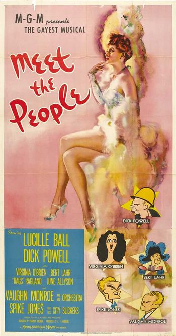 Meet the People (1944) Charles Reisner, Lucille Ball, Dick Powell, Virginia O’Brien