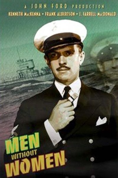 John Ford – Men Without Women (1930)