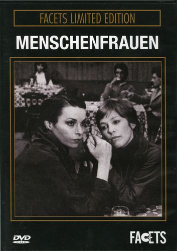 Menschenfrauen (1980) Valie Export, Renée Felden, Hannes Fitz, Ika Frolik