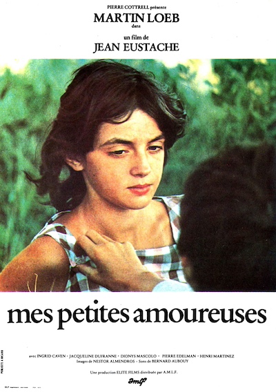 Mes petites amoureuses AKA My Little Loves (1974) (HD) by Jean Eustache