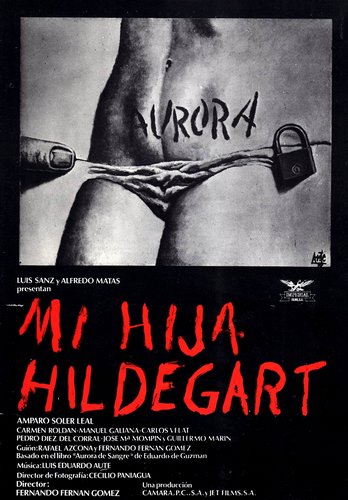 My Daughter Hildegart / Mi hija Hildegart (1977) Fernando Fernán Gómez, Amparo Soler Leal, Carmen Roldán, Manuel Galiana