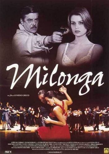 Milonga (1999) Emidio Greco, Giancarlo Giannini, Claudia Pandolfi, Carlo Cecchi