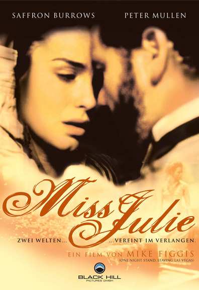 Miss Julie (1999) Mike Figgis, Saffron Burrows