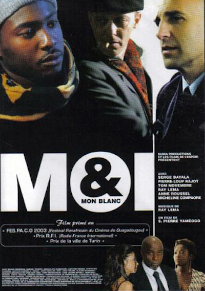 S. Pierre Yameogo – Moi et mon blanc AKA Me and My White Man (2003)