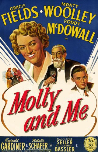 Molly and Me (1945) Lewis Seiler, Gracie Fields, Monty Woolley, Roddy McDowall