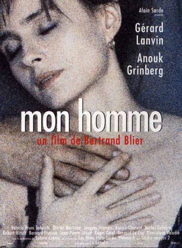 My Man / Mon homme (1996) Bertrand Blier, Anouk Grinberg, Gérard Lanvin, Valeria Bruni Tedeschi