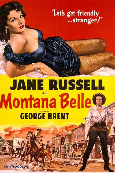 Montana Belle (1952) Allan Dwan, Jane Russell, George Brent