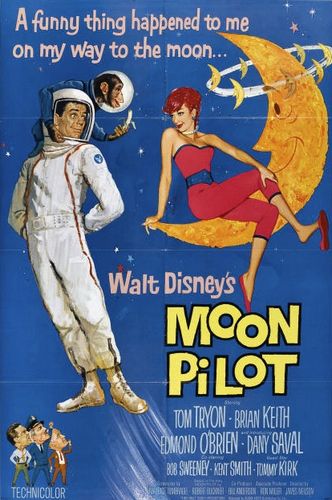 Moon Pilot (1962) James Neilson, Tom Tryon, Brian Keith, Edmond O’Brien