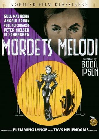 Murder Melody (1944) Bodil Ipsen, Gull-Maj Norin, Poul Reichhardt, Angelo Bruun