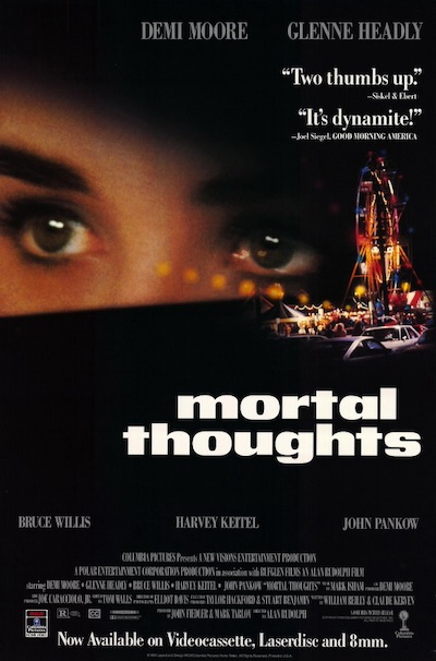 Mortal Thoughts (1991) by Alan Rudolph