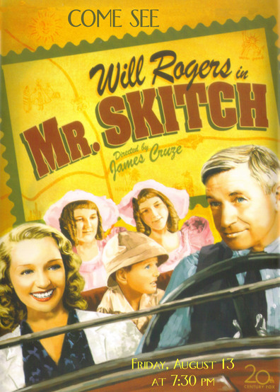Mr. Skitch (1933) James Cruze, Will Rogers, Rochelle Hudson, Zasu Pitts