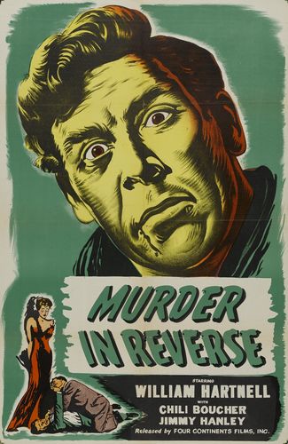 Murder in Reverse? (1945) Montgomery Tully, William Hartnell, Jimmy Hanley, Chili Bouchier