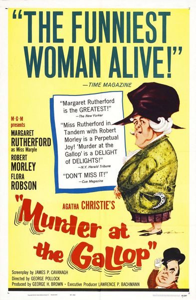 Murder at the Gallop (1963) George Pollock, Margaret Rutherford, Stringer Davis, Robert Morley