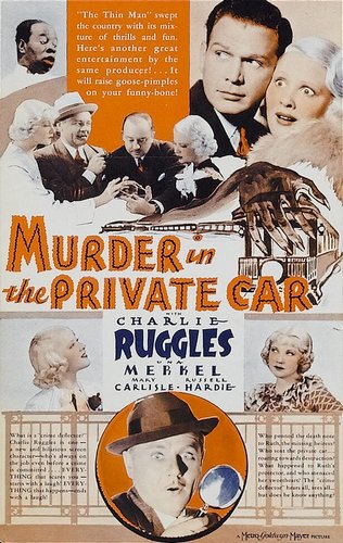 Murder in the Private Car (1934) Harry Beaumont, Charles Ruggles, Una Merkel, Mary Carlisle