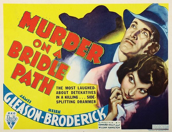 Murder on a Bridle Path (1936) William Hamilton, Edward Killy, James Gleason, Helen Broderick, Louise Latimer