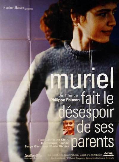 Muriel fait le désespoir de ses parents (1995) | worldscinema.org