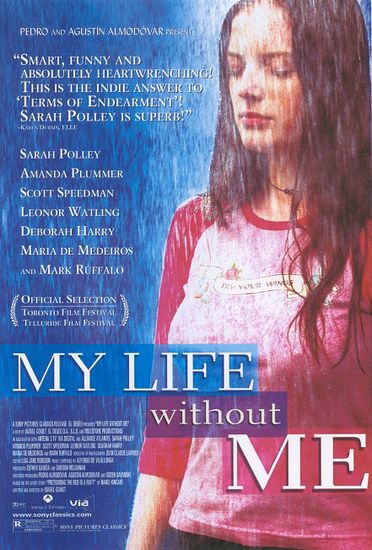 My Life Without Me (2003) Isabel Coixet, Sarah Polley, Scott Speedman, Mark Ruffalo