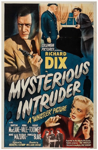 Mysterious Intruder (1946) William Castle, Richard Dix, Barton MacLane, Nina Vale, Film-Noir, Mystery