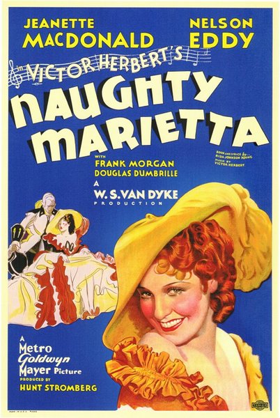 Naughty Marietta (1935) Robert Z. Leonard, Jeanette MacDonald, Nelson Eddy, Frank Morgan