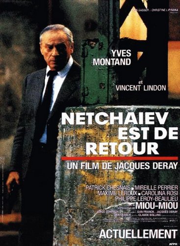 Netchaiev Is Back / Netchaïev est de retour (1991) Jacques Deray, Yves Montand, Vincent Lindon, Patrick Chesnais