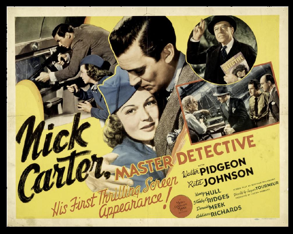 Nick Carter, Master Detective (1939) Jacques Tourneur, Walter Pidgeon, Rita Johnson, Henry Hull, Crime, Mystery, Drama