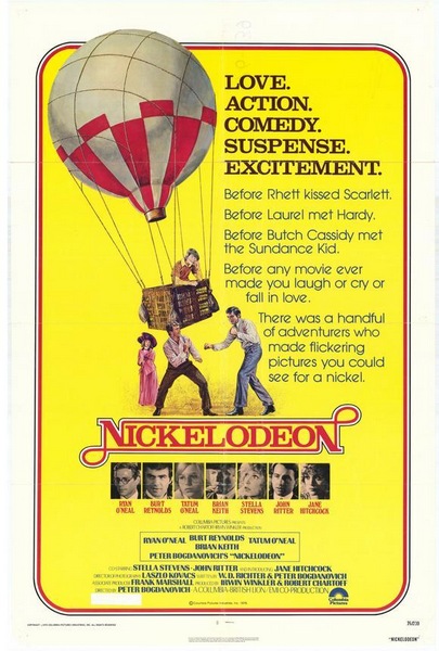 Nickelodeon (1976) Peter Bogdanovich, Ryan O’Neal, Burt Reynolds, Tatum O’Neal