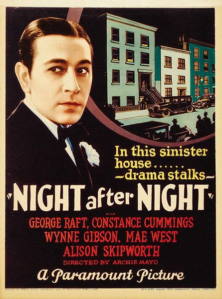 Night After Night (1932) Archie Mayo, George Raft, Constance Cummings, Wynne Gibson, Comedy, Drama