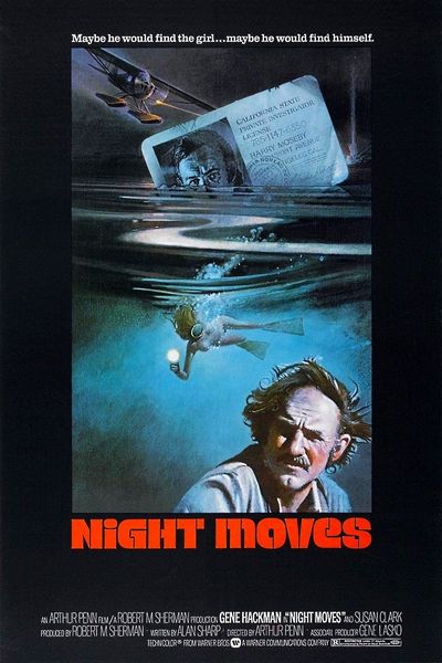 Night Moves (1975) Arthur Penn, Gene Hackman, Jennifer Warren, Edward Binns