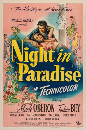 Night in Paradise (1946) Arthur Lubin, Merle Oberon, Turhan Bey, Thomas Gomez