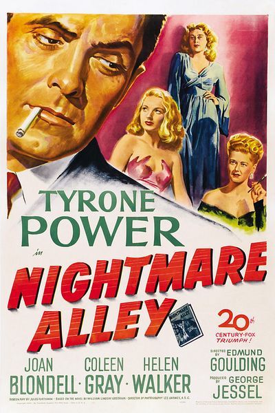 Nightmare Alley (1947) Edmund Goulding, Tyrone Power, Joan Blondell, Coleen Gray, Drama, Film-Noir
