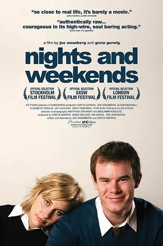 Nights and Weekends (2008) Greta Gerwig, Joe Swanberg, Jay Duplass