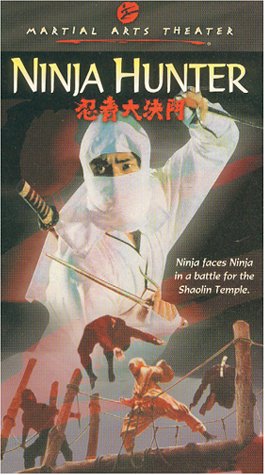 Ninja Hunter (1987) Kuo-Ren Wu, Alexander Rei Lo, Kuan-Wu Lung, William Yen, Action, Fantasy