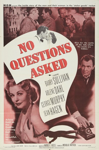 No Questions Asked (1951) Harold F. Kress, Barry Sullivan, Arlene Dahl, George Murphy