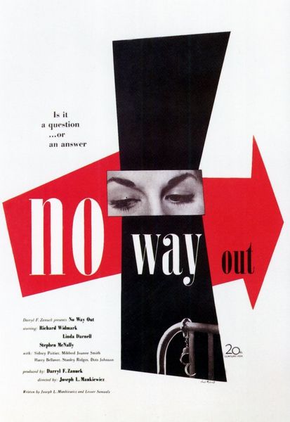 No Way Out (1950) Joseph L. Mankiewicz, Richard Widmark, Linda Darnell, Stephen McNally