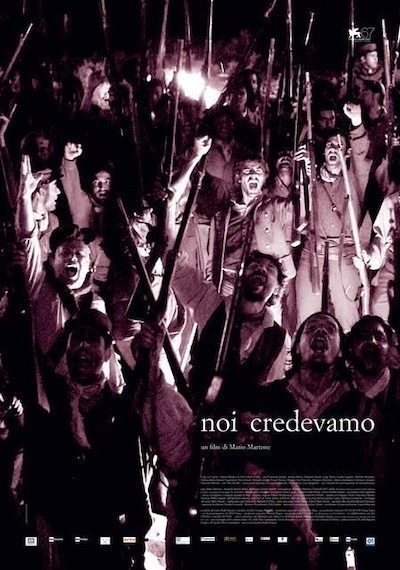 Noi credevamo AKA We Believed (2010) by Mario Martone