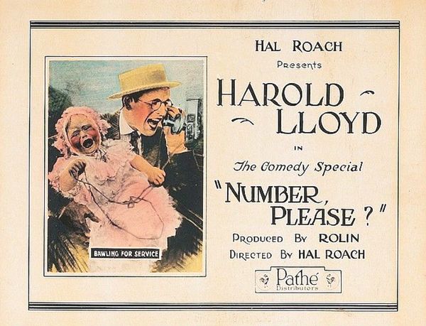 Number Please (1920) Hal Roach, Fred C. Newmeyer, Harold Lloyd, Mildred Davis, Roy Brooks, Short, Comedy, Romance