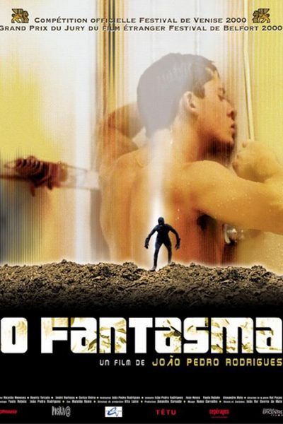 O Fantasma / Phantom (2000) João Pedro Rodrigues, Ricardo Meneses, Beatriz Torcato, Andre Barbosa, Drama