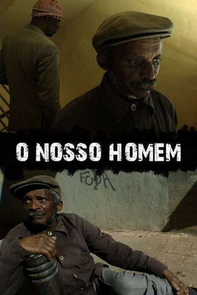 O nosso Homem (2010)