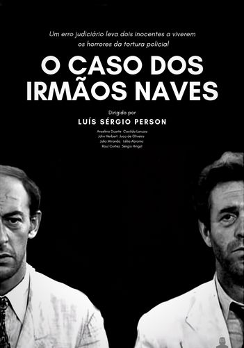 Case of the Naves Brothers / O Caso dos Irmãos Naves (1967) Luiz Sérgio Person, Anselmo Duarte, Raul Cortez, Juca de Oliveira
