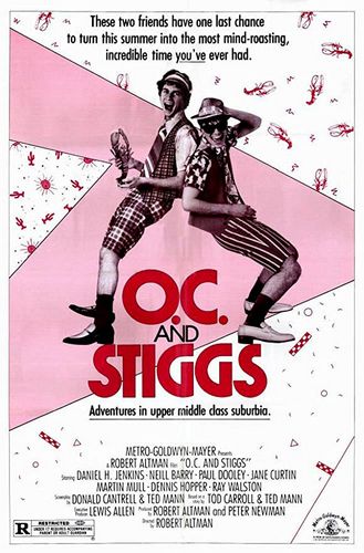 O.C. and Stiggs (1985) Robert Altman, Daniel Jenkins, Neill Barry, Jane Curtin
