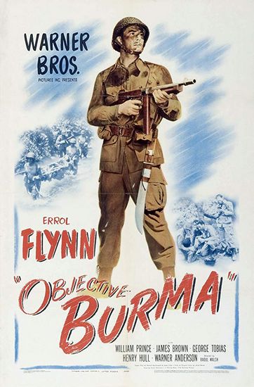 Objective, Burma! (1945) Raoul Walsh, Errol Flynn, James Brown, William Prince