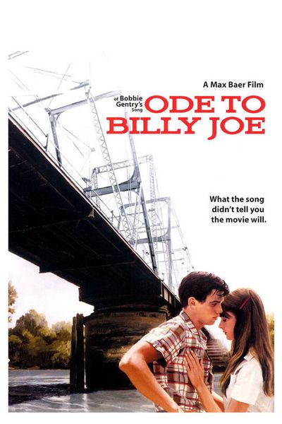 Ode to Billy Joe (1976) Max Baer Jr., Robby Benson, Glynnis O’Connor, Joan Hotchkis
